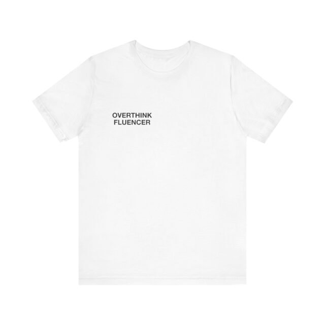 Overthinkfluencer tee in white